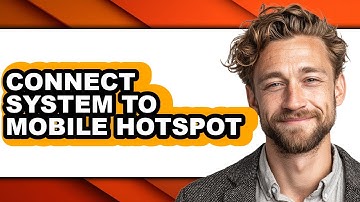 How to Connect System to Mobile Hotspot (updated)