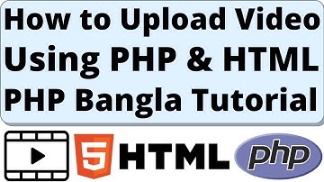 How to Upload/Insert Video File On Webpage by PHP  HTML | How to Upload Video In PHP Bangla Tutorial