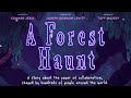 A Forest Haunt