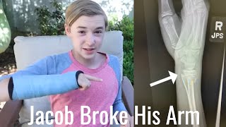 Jacob Broke His Arm
