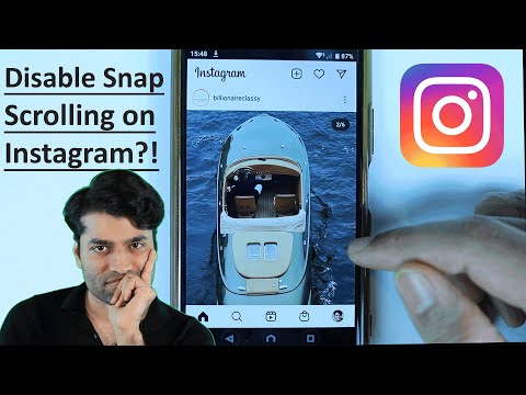 Disable Snap Scrolling on Instagram?!
