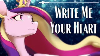 Video thumbnail of "Write Me Your Heart (with 4everfreebrony)"