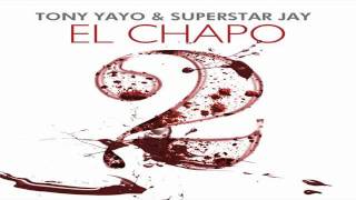 Tony Yayo - El Chapo Intro - El Chapo 2 Mixtape