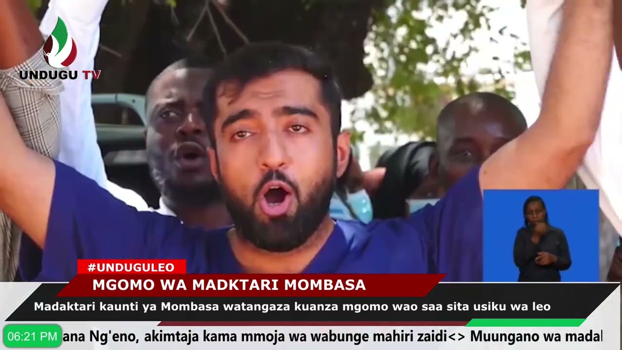 Madaktari Mombasa watangaza kuazisha mgomo wao saa sita usiku wa leo