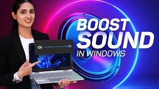 How to Get Louder and Better Sound on Windows 10 | Boost Your Volume Sound on Windows PC screenshot 4