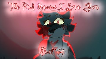 The Red Means I Love You MAP//Part 44//CW]Blood//Collab with @dawnanimations8010 //Flipaclip+