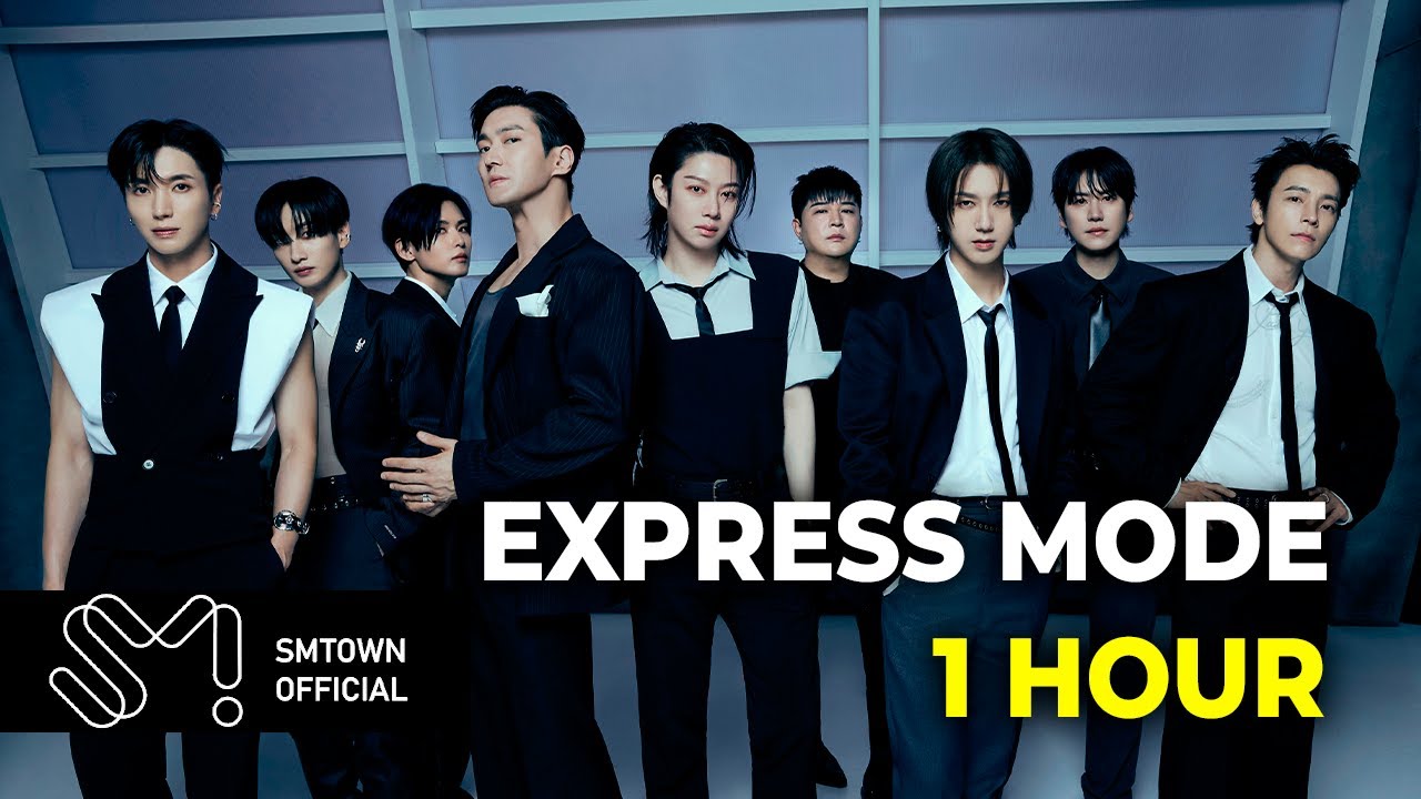 SUPER JUNIOR 슈퍼주니어 Express Mode | 1 HOUR LOOP