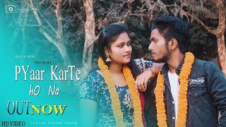 Pyaar Karte Ho Na | Stebin Ben | Rohit & Shruti | Cute Love Story | Official Rohit