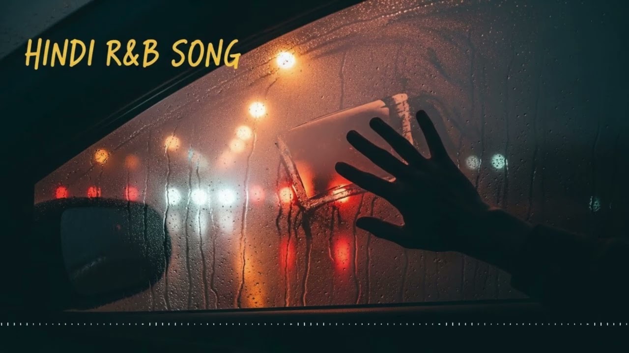 Rainy Day Mood 🌧️ | Sad & Emotional Hindi R&B for Broken Hearts