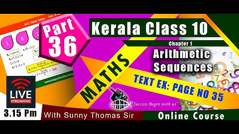 SATC VICTERS ACADEMY STD 10 |Class 36 |Mathematics | Chapter 1 Arithmetic Sequence(സമാന്തരശ്രേണികൾ)