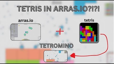 Tetris in arras.io: TETROMINO!!!