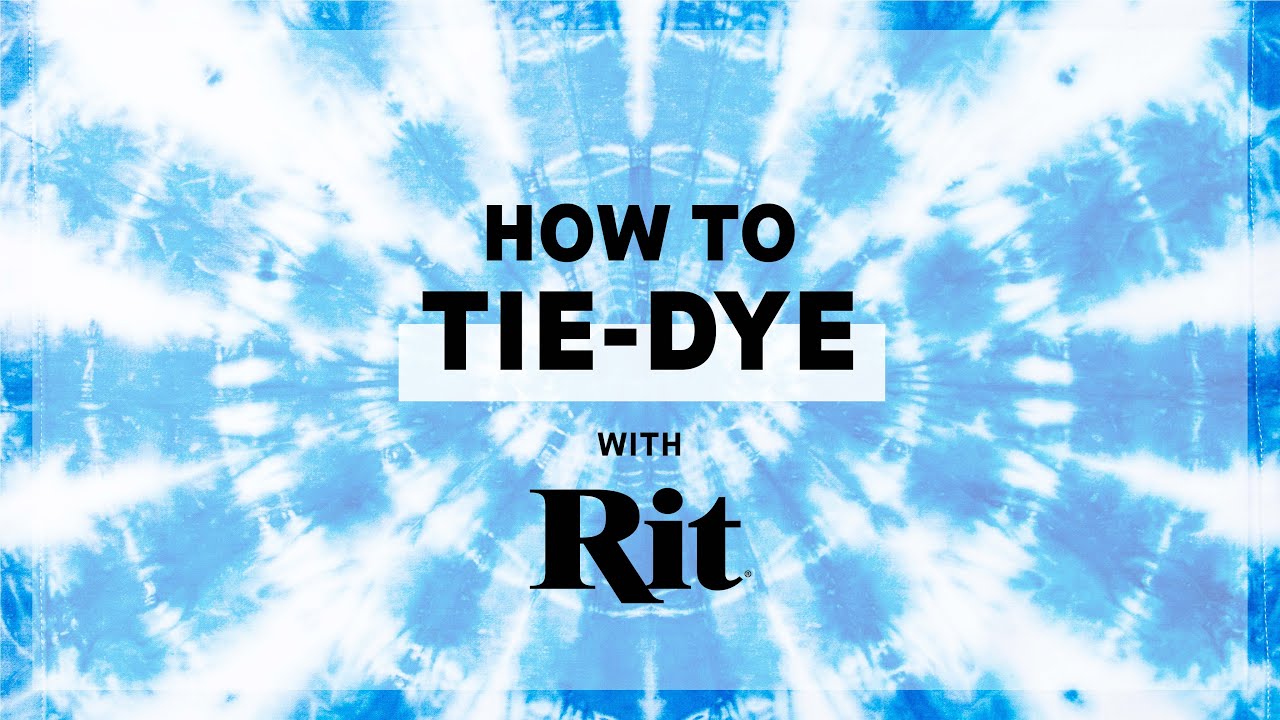 How to Tie-Dye with Rit Dye