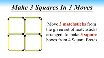 Make 3 Squares In 3 Moves || Matchstick Puzzles