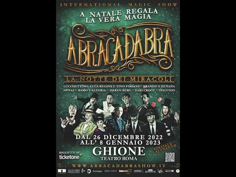 Abracadabra. La notte dei miracoli 2022 (Teatro Ghione - Roma) #recensione