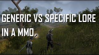 Celebrity Generic Vs. Specific Lore in MMO's? Wealth