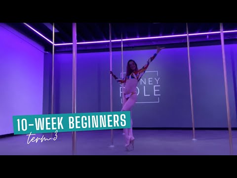 10 WEEK BEGINNERS Routine - Term 3 (2022) | SYDNEY POLE