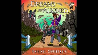 Dreams Aligned OST - A Fighting Chance