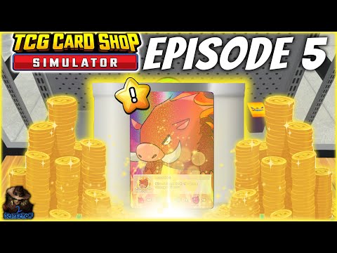We Opened A Card Worth THOUSANDS! TCG Card Shop Simulator EP 5