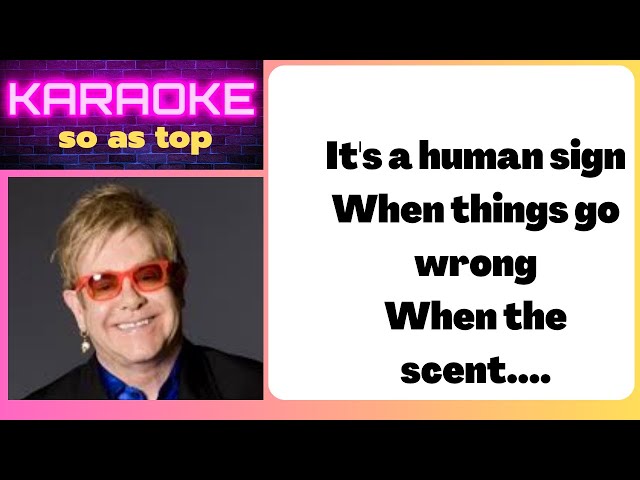 Elton John - Sacrifice KARAOKE 