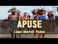 Download Lagu APUSE (Lagu Daerah Papua)