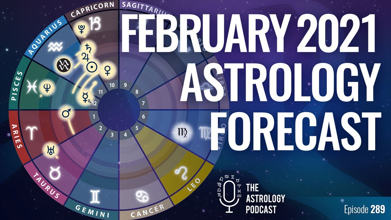 Astrology feb 2021 Astrology feb 2021