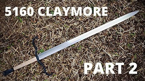 Forging a Claymore in 5160 Spring Steel - Part 2 - Heat Treat and Guard
