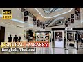 Bangkok central embassy luxury shopping mall at chidlom  thailand 4kr walk around