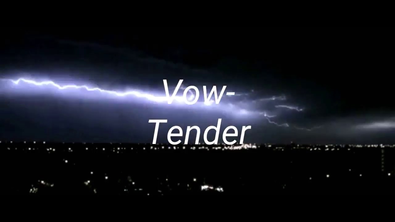 Vow   TENDER lyrics