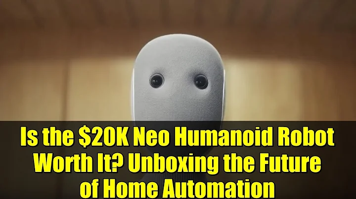 Is the $20K Neo Humanoid Robot Worth It? Unboxing the Future of Home Automation