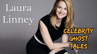 Celebrities Who Say They Believe In Ghosts/LAURA LINNEY