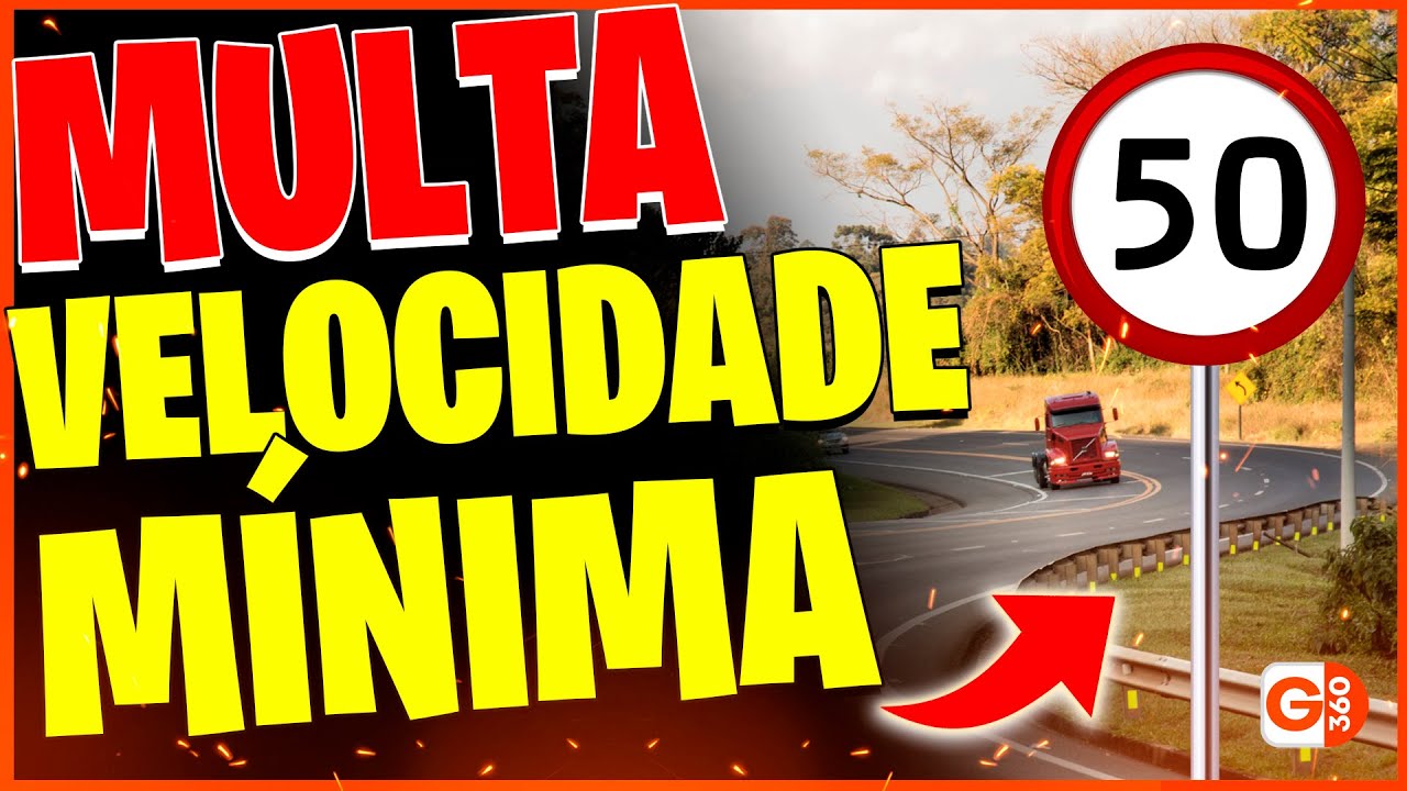 MULTA POR VELOCIDADE MÍNIMA: VOCÊ PODE SER PUNIDO POR DIRIGIR DEVAGAR ...