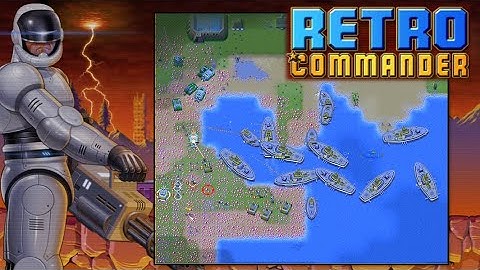 Retro Commander |#2| Naval Destruction 🛳️ | IDB Technology