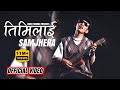 Timilai samjhera hera din bityo ii kehar sing limbu ii binod tamang ii neha tamang