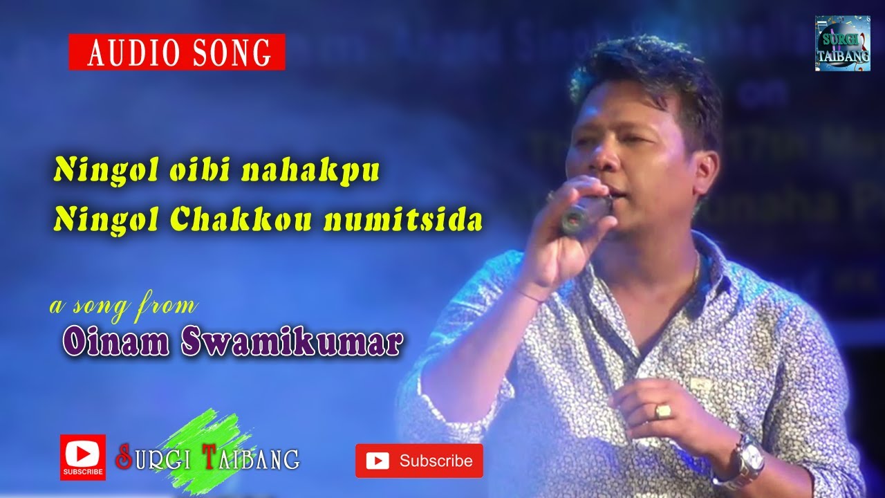 Ningol oibi nahakpu  Swamikumar Oinam  Surgi Taibang  Ningol Chakkouba special