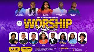 THE ANNUAL INNERMAN WORSHIP NIGHT 2026 (WORSHIPING GOD ON THE THRONE ABOVE ALL THRONES 