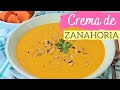 Crema de zanahoria 🥕 ¡Riquísima y muy fácil!