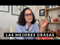LAS MEJORES GRASAS Y CUANTO COMER DE ELLAS / NUTRITALKS ANUTRICIONAL
