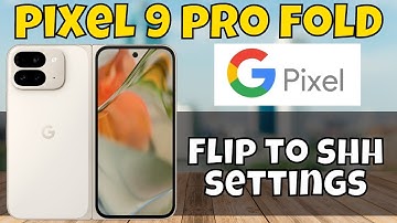 Google Pixel 9 Pro Fold turn on flip to shhh || How to turn on Flip to shhh || Flip to shh settings