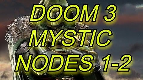 Doom 3 Mystic Nodes 1 and 2 - MARVEL Strike Force - MSF