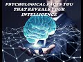 Body Parts that Reveal your Intelligence,YOU WILL BE SHOCKED