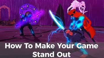 How To Make Your Indie Game Stand Out - Resource Drop #4 [Indie Game Development Advice]