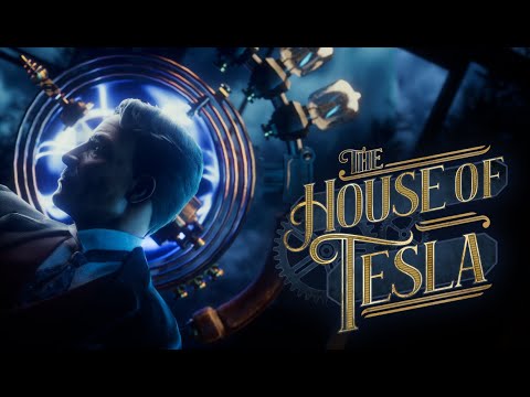The House of Tesla – Teaser