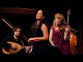 Tres Hermanikas (The Three Sisters) from "Mediterranean Roots" - Amanda Powell, Apollo's Fire