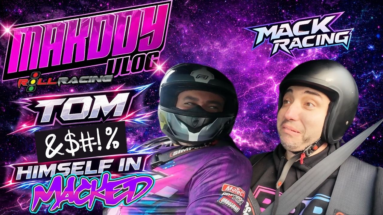 Macked Racing VLOG 52: TOM @#$% HIMSELF IN MACKED! - YouTube