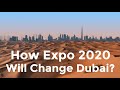 Dubai Expo 2020: How it will affect your real estate investment?