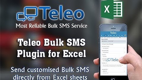 Send Bulk SMS from Excel Sheet - Teleo SMS Excel Plugin