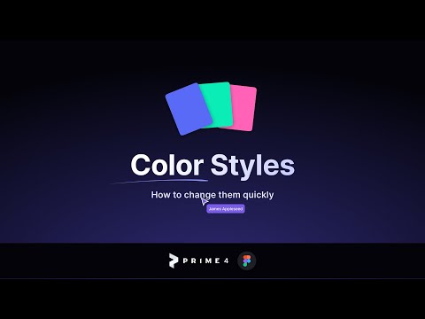 Prime 4 - How to Change Color Styles in Figma