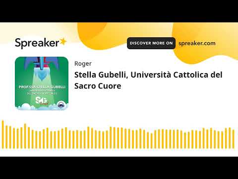 Stella Gubelli, Università Cattolica del Sacro Cuore