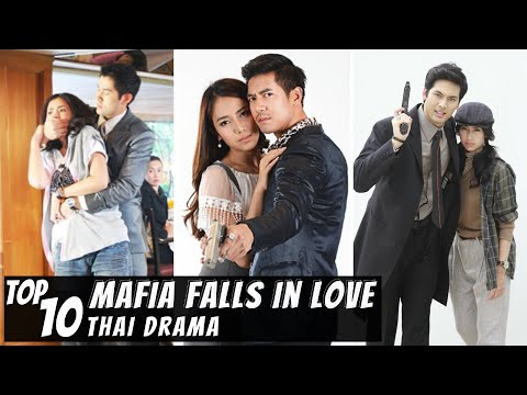 [Top 10] Mafia fall in Love Thai Lakorn | Thai Drama