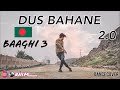 Dus bahane 20  baaghi 3  dance cover  ornim hossain